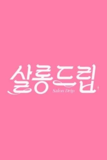 Watch Salon Drip free online