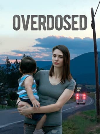 Watch Overdosed free online