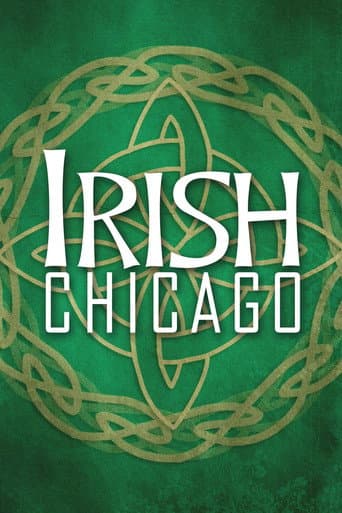 Watch Irish Chicago free online