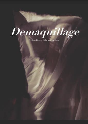 Watch Demaquillage free online