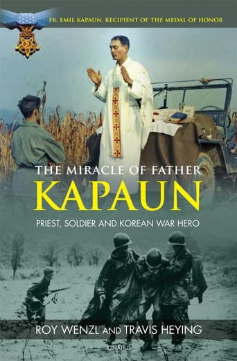 Watch The Miracle of Father Kapaun free online