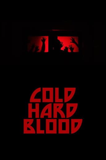 Watch Cold Hard Blood free online