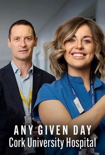 Watch Any Given Day: Cork University Hospital free online