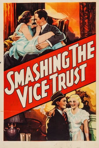 Watch Smashing the Vice Trust free online