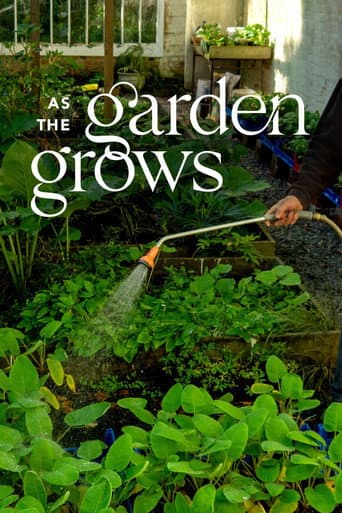 Watch As The Garden Grows free online