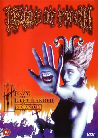 Watch Cradle Of Filth: Heavy Left-Handed & Candid free online
