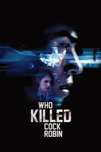 Watch Who Killed Cock Robin free online