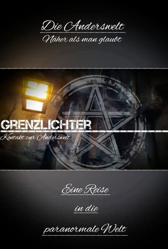 Watch Grenzlichter - Kontakt zur Anderswelt free online