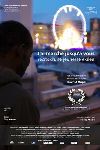 Watch Récits d'une jeunesse exilée - J'ai marché jusqu'à vous free online