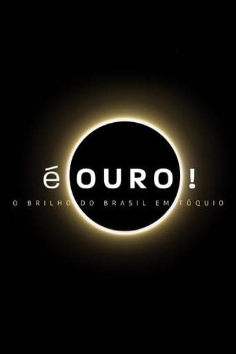 Watch É Ouro! O Brilho do Brasil em Tóquio free online