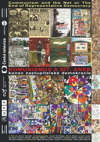 Watch Communism and the Net, or the End of Representative Democracy free online