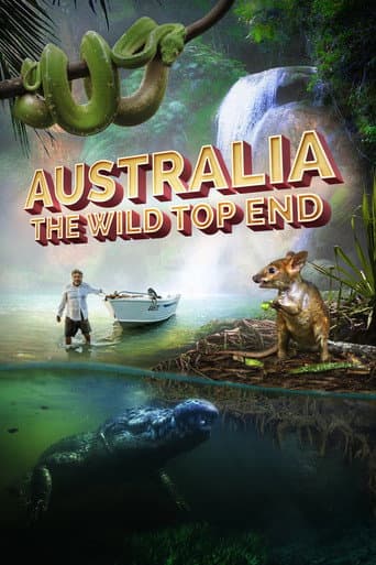 Watch Australia: The Wild Top End free online
