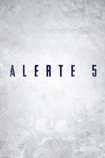 Watch Alerte 5 free online