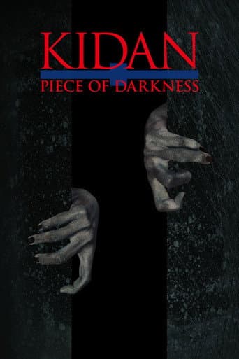 Watch Kidan Piece of Darkness free online