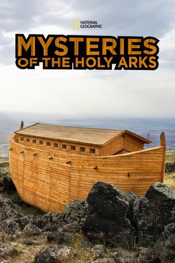 Watch Mysteries of The Holy Arks free online