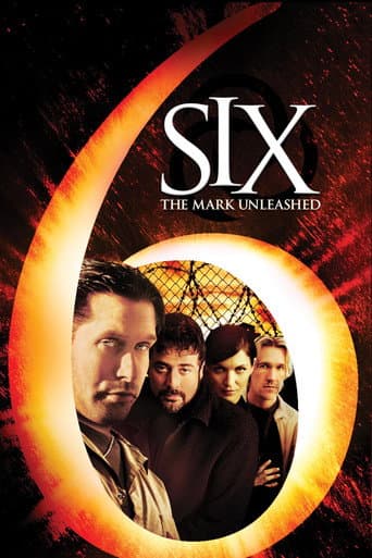 Watch Six: The Mark Unleashed free online