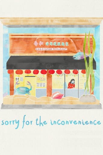 Watch Sorry for the Inconvenience free online