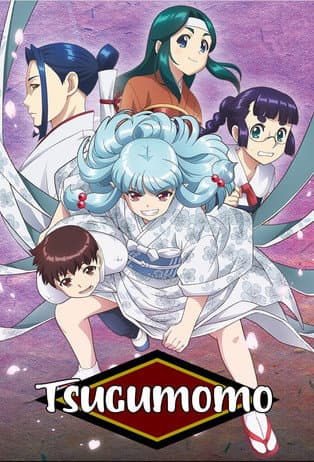 Watch Tsugumomo free online