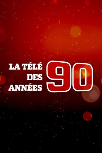 Watch La Télé des années 90 free online