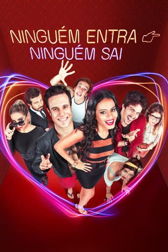 Watch Ninguém Entra, Ninguém Sai free online