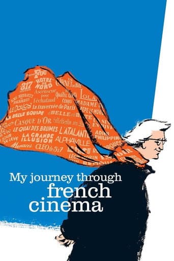 Watch My Journey Through French Cinema free online
