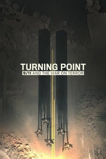 Watch Turning Point: 9/11 and the War on Terror free online