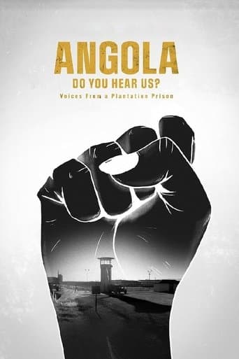 Watch Angola Do You Hear Us? Voices from a Plantation Prison free online