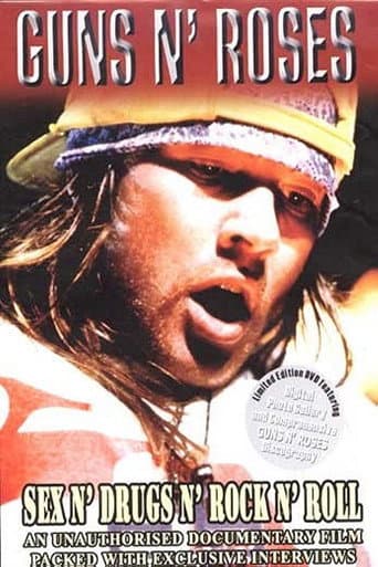 Watch Guns n' Roses: Sex N' Drugs N' Rock N' Roll free online