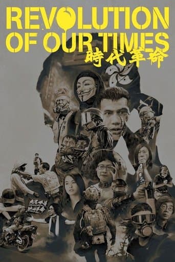Watch Revolution of Our Times free online