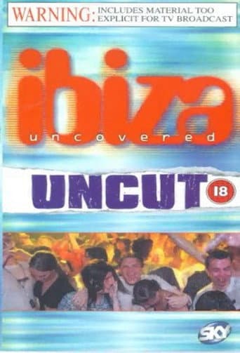 Watch Ibiza Uncovered free online