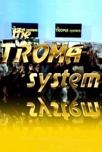 Watch The Troma System free online