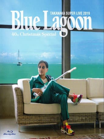 Watch Super Live 2019 - Blue Lagoon 40th Anniversary - Christmas Special free online