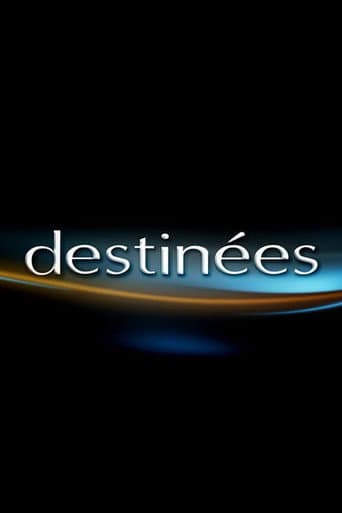 Watch Destinées free online