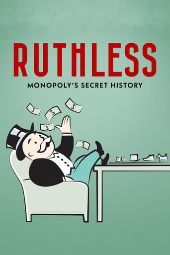 Watch Ruthless: Monopoly's Secret History free online