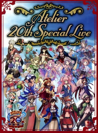 Watch Atelier 20th Special Live free online