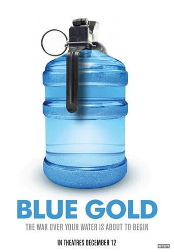 Watch Blue Gold: World Water Wars free online