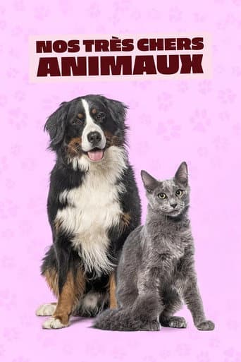 Watch Nos très chers animaux free online