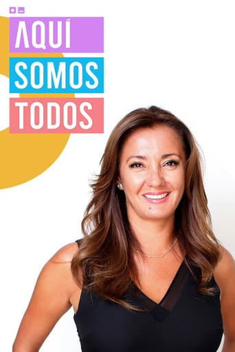 Watch Aquí somos todos free online