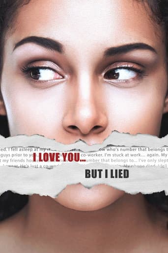 Watch I Love You... But I Lied free online