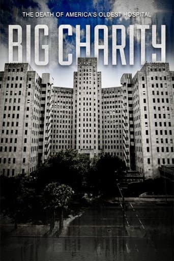 Watch Big Charity: The Death of America's Oldest Hospital free online
