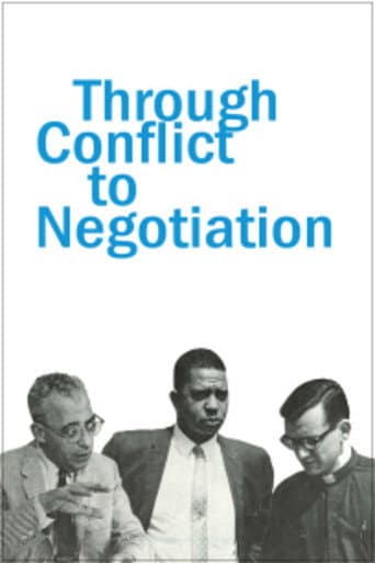 Watch Through Conflict to Negotiation free online