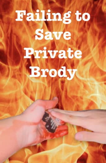 Watch Failing to Save Private Brody free online