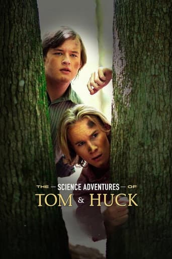 Watch The Science Adventures of Tom and Huck free online