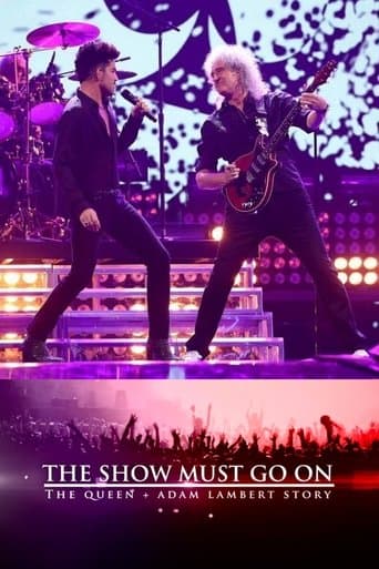 Watch The Show Must Go On: The Queen + Adam Lambert Story free online