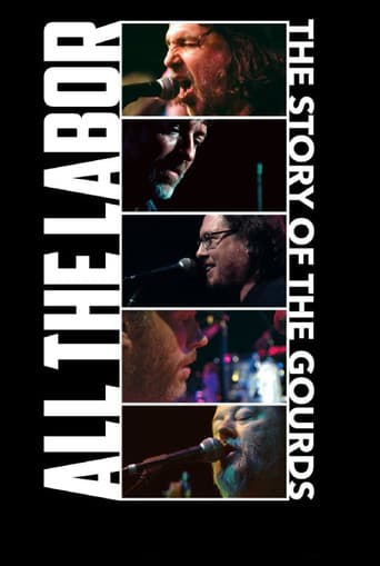 Watch All The Labor: The Story of The Gourds free online