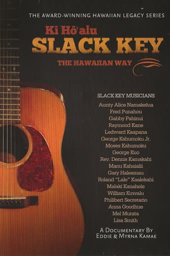 Watch The Hawaiian Way - Ki Hōʻalu Slack Key free online
