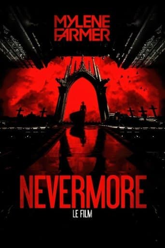Watch Mylène Farmer: Nevermore - The Movie free online