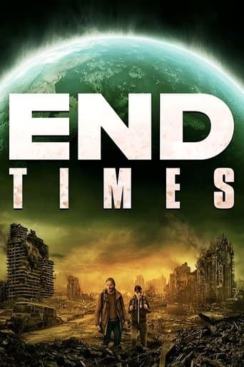 Watch End Times free online