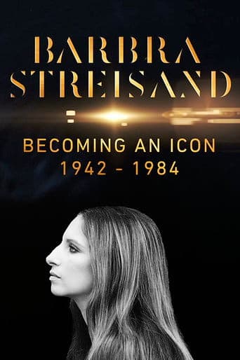Watch Barbra Streisand: Becoming an Icon 1942–1984 free online