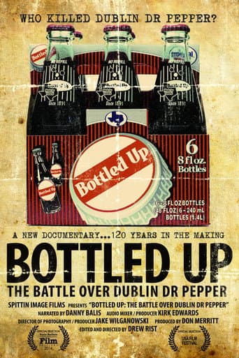 Watch Bottled Up: The Battle over Dublin Dr. Pepper free online